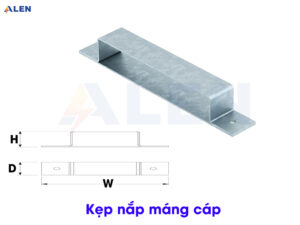 Kẹp nắp máng cáp điện độ dày 1.5mm